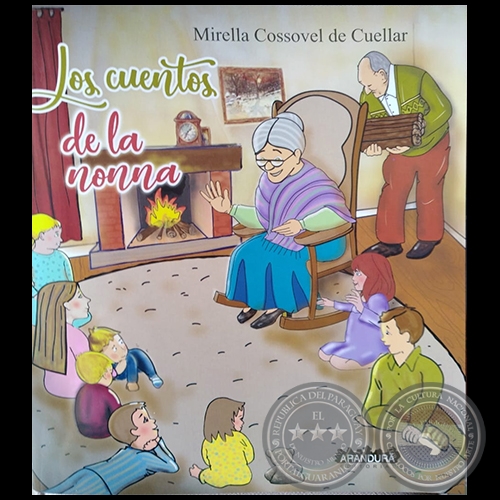 LOS CUENTOS DE LA NONNA - Autora: MIRELLA COSSOVEL DE CUELLAR - Año 2021